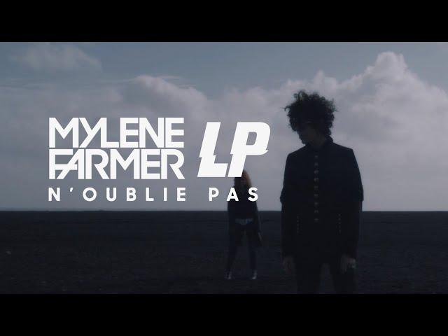 Mylène Farmer ft. LP - N'oublie pas (Clip officiel) - 4K