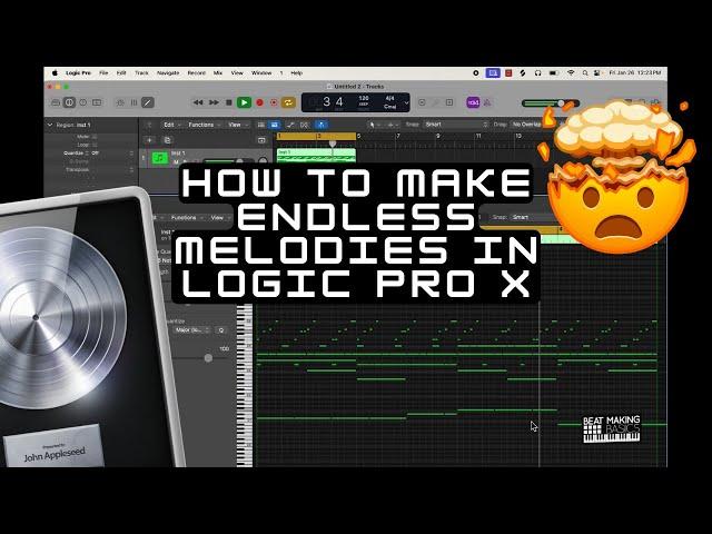 HOW TO MAKE ENDLESS MELODIES IN LOGIC PRO X - MUST WATCH!!