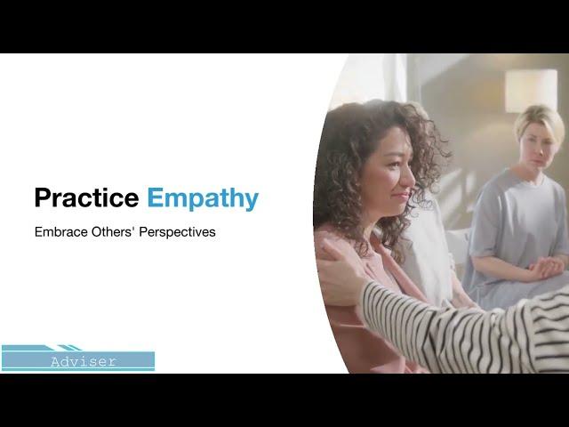Practice Empathy Embrace Others' Perspectives