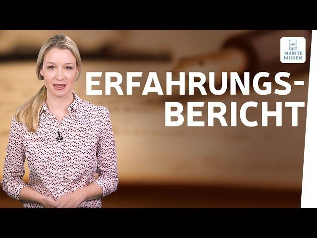 Erfahrungsbericht schreiben I musstewissen Deutsch