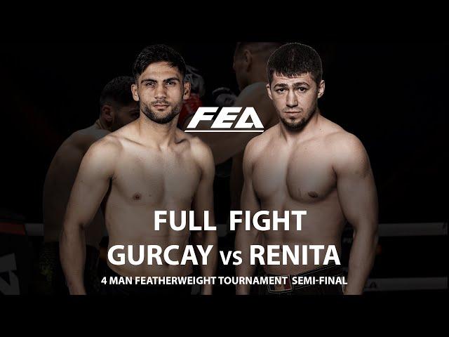 FREE FULL FIGHT | (TUR) Ramazan Gurcay vs Stanislav Renita (MDA). FEA LEGACY 30.03.2024.