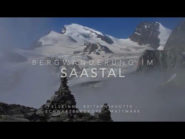 Bergwanderung Saastal: Felskinn - Britanniahütte  - „Mattmark Glacier Trail“ (Wallis / Schweiz)