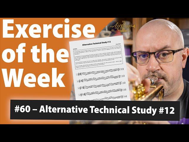 Alternative Technical Study #12 for Trumpet | Exercise of the Week #60