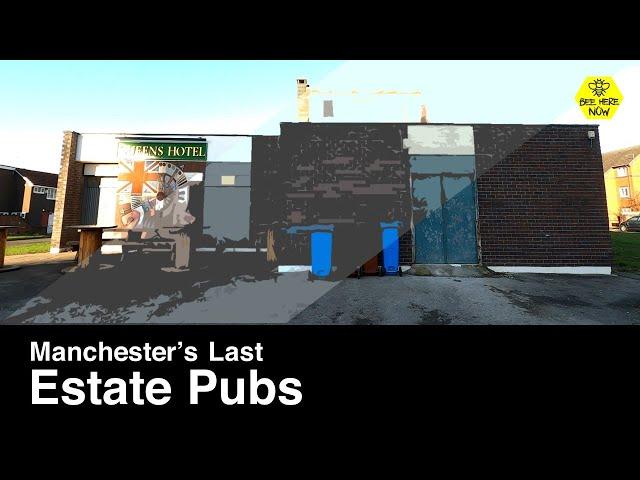 Beautifully Ugly - The Last Estate Pubs of Manchester