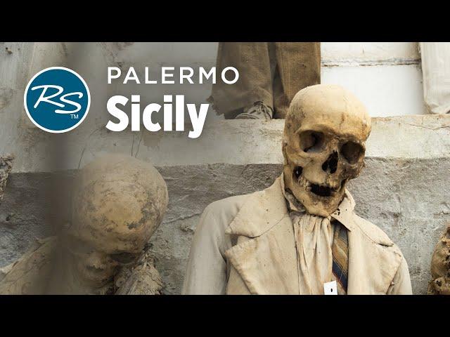 Palermo, Sicily: Capuchin Crypt - Rick Steves’ Europe Travel Guide - Travel Bite