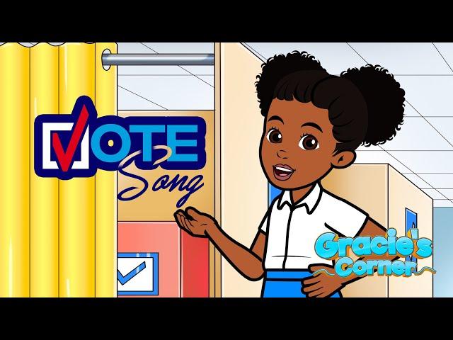 Vote Song | Learning About Voting with Gracie’s Corner | Nursery Rhymes + Kids Songs