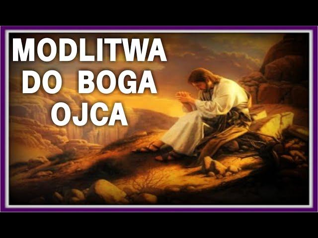 Modlitwa dziękczynna do Boga Ojca