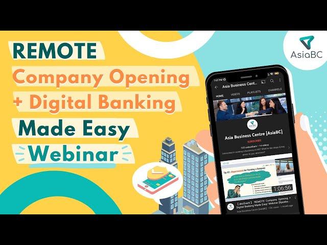 【abcEvent】'REMOTE Company Opening + Digital Banking Made Easy' Webinar [Speakers : Limbi & Jonathan]