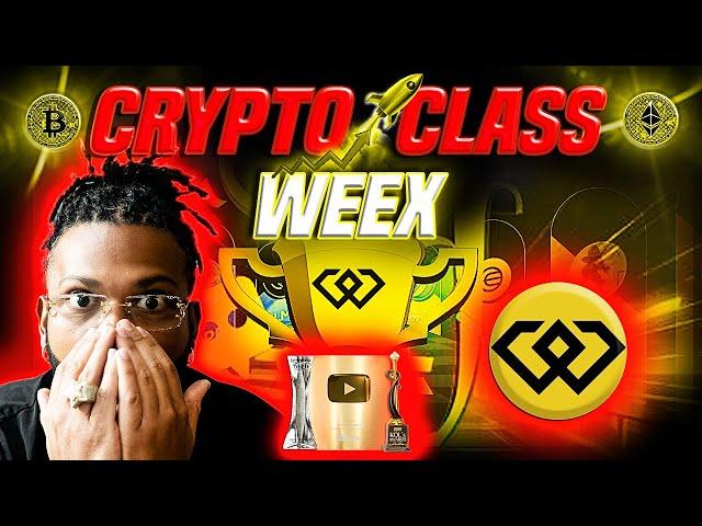  CRYPTO CLASS: WEEX | WXT TOKEN HITS ALL TIME HIGH | EXCEPTIONAL APY | HUGE POTENTIAL | GROWTH