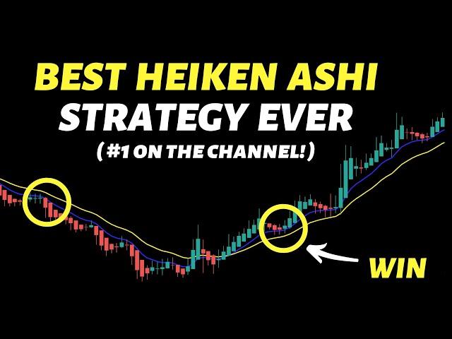 I Tested 100% Win Rate Heiken Ashi + EMA Trading Strategy ( #1 On The Channel ! )