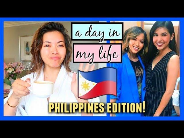 A Day In My Life | PHILIPPINES EDITION!