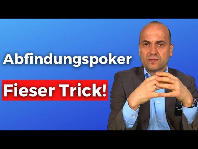 Abfindungsverhandlung - Falle nicht auf diesen Trick herein!