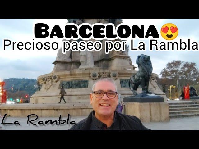 Precioso paseo por LA RAMBLA DE BARCELONA