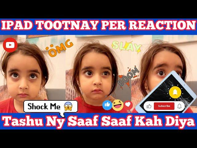 iPad Toota Toh Reaction OMG | Tashu New Vlog | #babytasha #vlog #funny