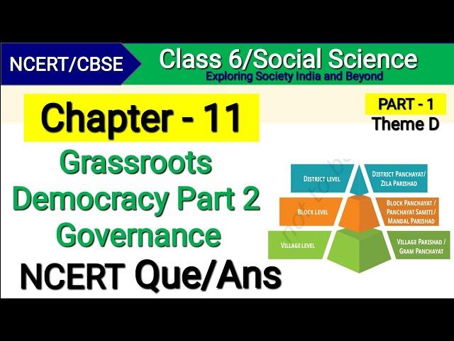 Class 6 Social Science Chapter 11 | Grassroots Democracy Part 2 | Local Government in Rural Areas