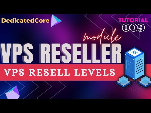 How to Apply VPS Reseller Level Discount DedicatedCore : Tutorial 009