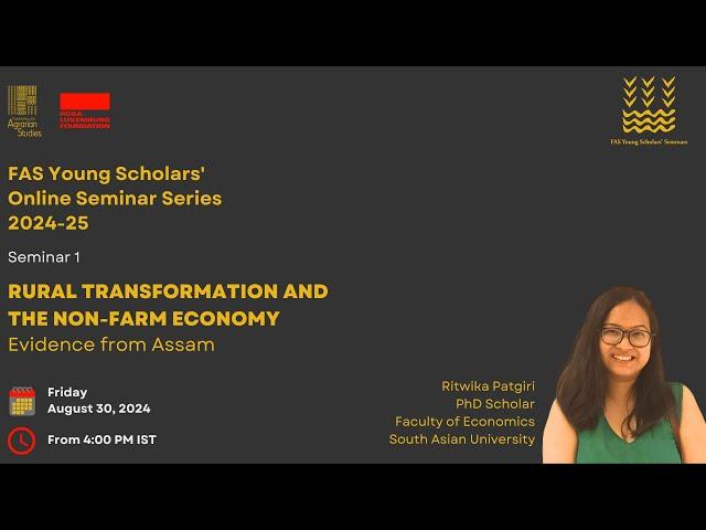 Rural Transformation & the Non-Farm Economy: Evidence from Assam |Ritwika Patgiri |FAS YSOSS 2024-25