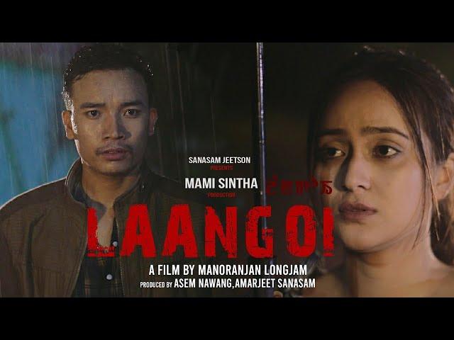 NEW MANIPURI FILM II LAANGOI