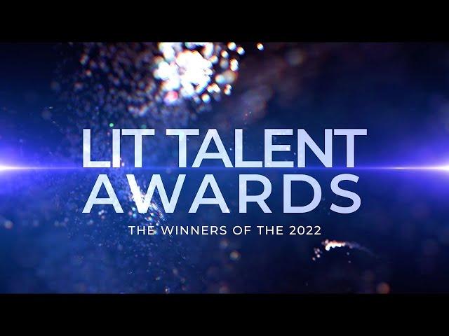 2022 LIT Talent Awards Winners