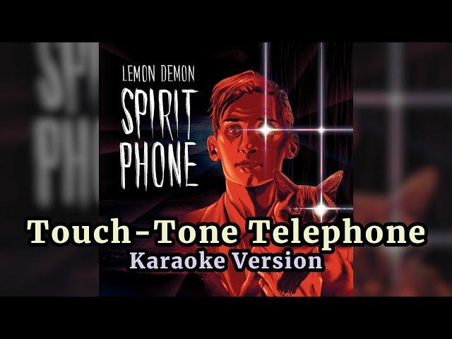 Touch-Tone Telephone (Lemon Demon) - Remastered Karaoke