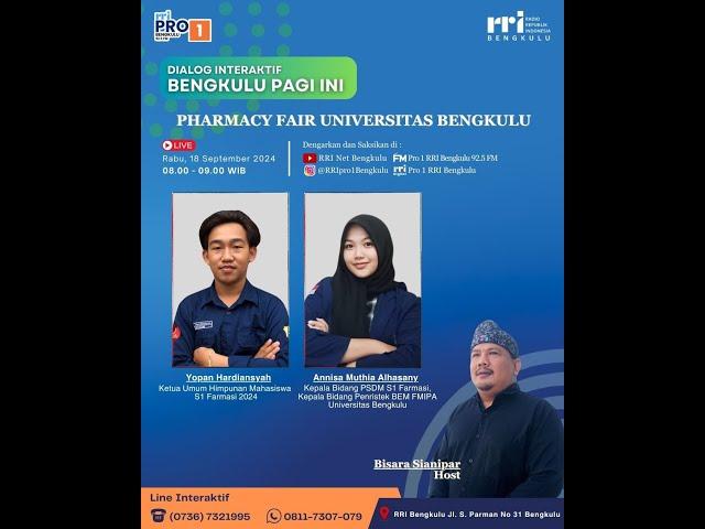 PHARMACY FAIR UNIVERSITAS BENGKULU | BENGKULU PAGI INI EDISI RABU, 18 SEPTEMBER 2024