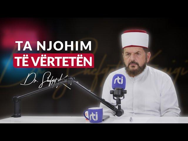 [11 Qershor 2024] Radio - 'Ta njohim të vërtetën' - Dr. Shefqet Krasniqi