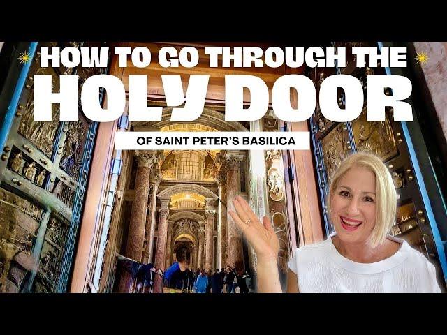 How to go through the Holy Door during the 2025 Jubilee in Rome