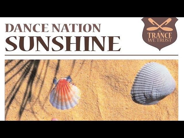 Dance Nation - Sunshine (Original Vocal Extended)