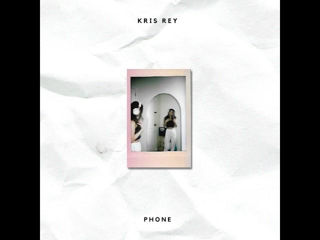 phone - Kris Rey (an original)