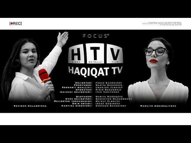 Haqiqat TV - Qisqa metrajli film | Правда ТВ - Короткометражный фильм