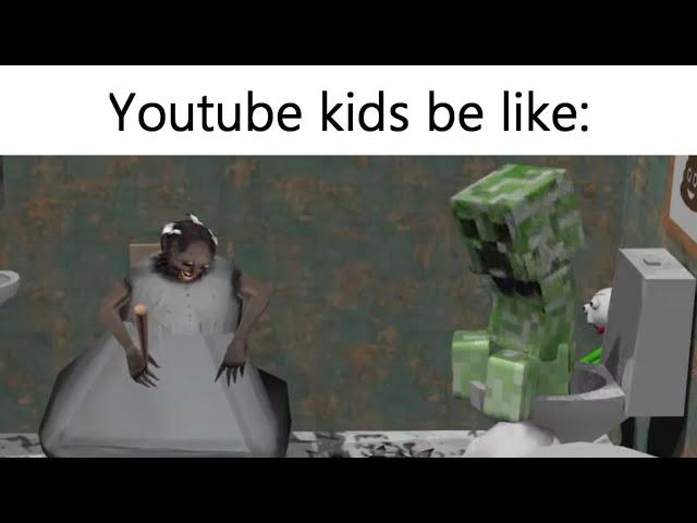 YouTube Kids be like