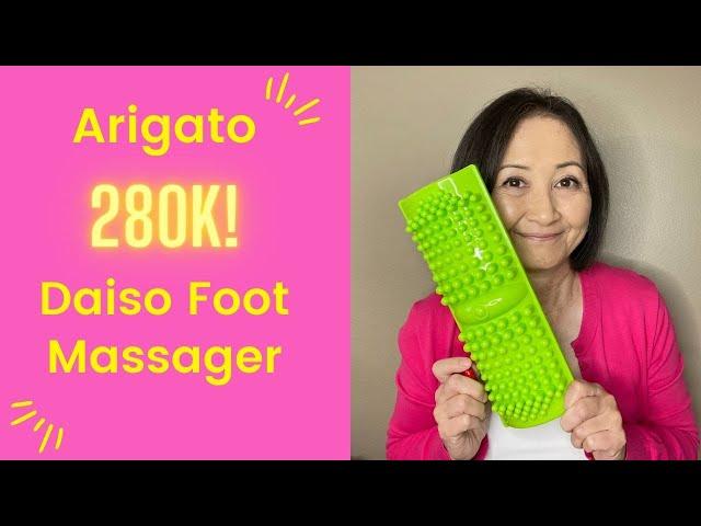 Thank you 280K Daiso Foot Massager