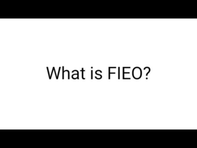 What is FIEO