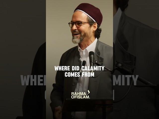 Where do calamity comes from #quran #shaykhhamzayusuf # #motivation #deen