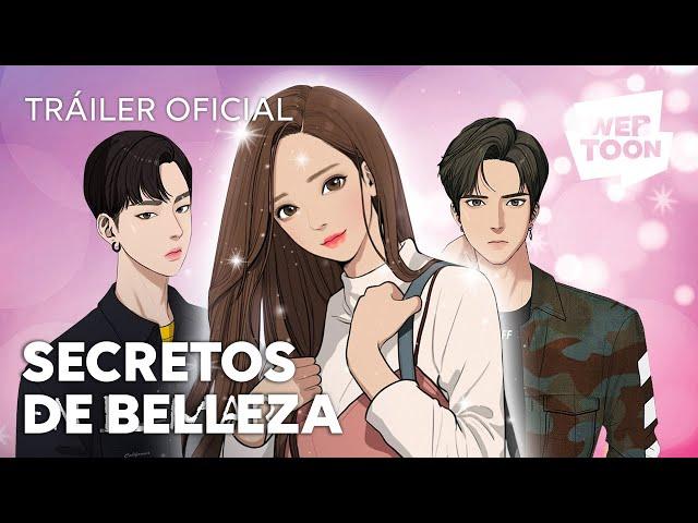 Secretos de belleza | Tráiler oficial 2 | WEBTOON