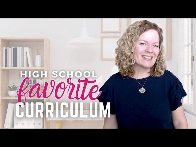 Best Homeschool High School Curriculum Picks | My Favorites!