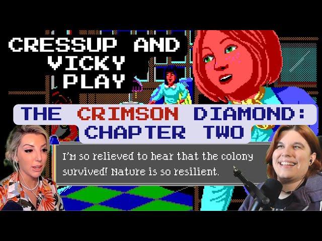 Cressup & Vicky Play The Crimson Diamond | Chapter Two | Streak Plates & Bingo Etiquette