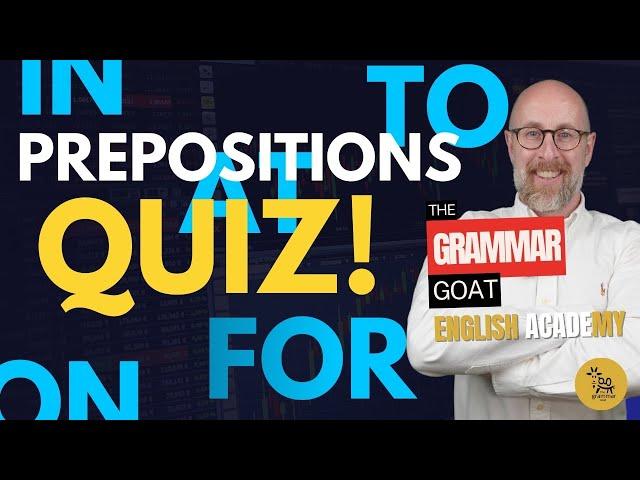 Grammar Goat Prepositions Quiz 2 #learnenglish #grammar #prepositions