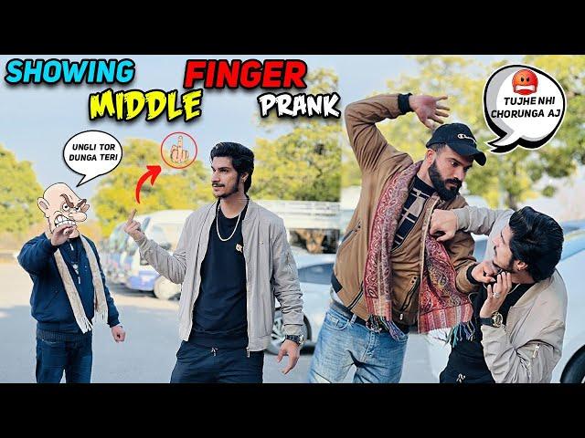 Showing MiDDle Finger Prank @MastiPrankTvOfficial