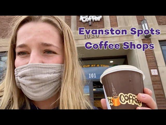 Evanston Spots: Coffee Shops