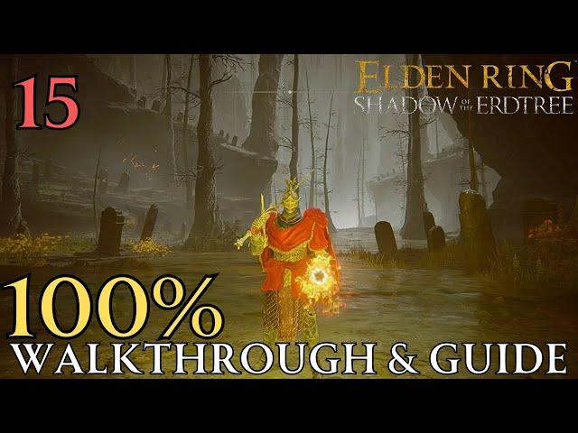 Abyssal Woods & Midra's Manse - Elden Ring Shadow of the Erdtree 100% Walkthrough Part 15