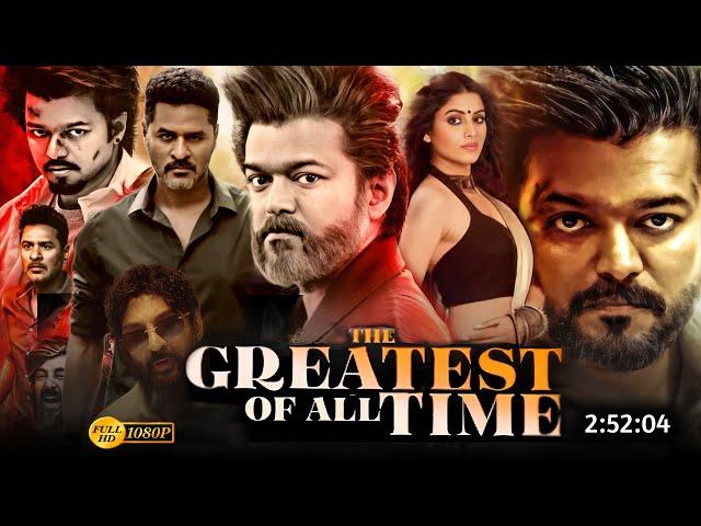 The Greatest Of All Time 2024 Full Movie Hindi Dubbed Latest Update | Thalapathy Vijay New Movie