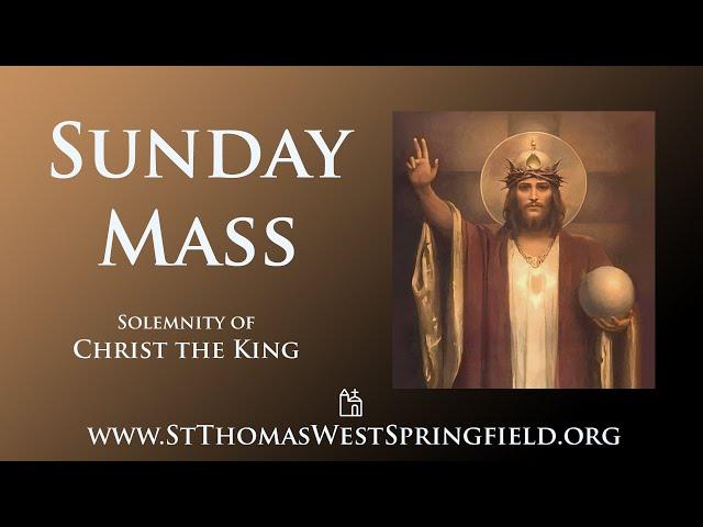 Sunday Mass November 24, 2024