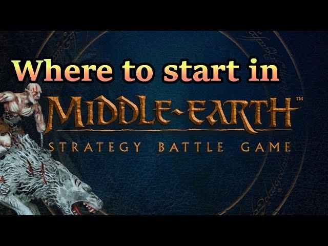 Where to start in Middle Earth SBG