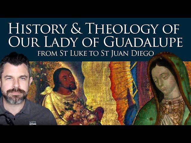 Our Lady of Guadalupe: from St Luke to St Juan Diego (Dr Taylor Marshall Show #346)