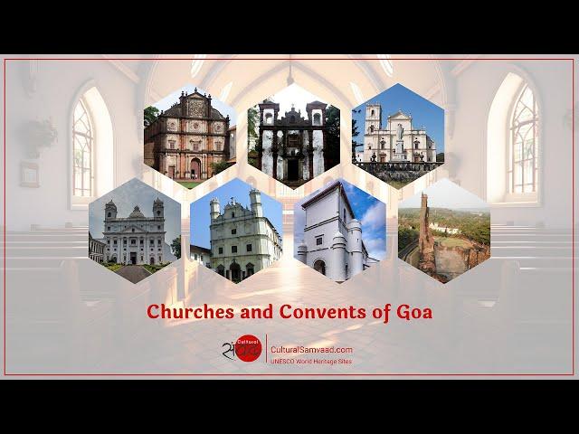 Churches and Convents of Goa - Introduction | UNESCO World Heritage Sites in India