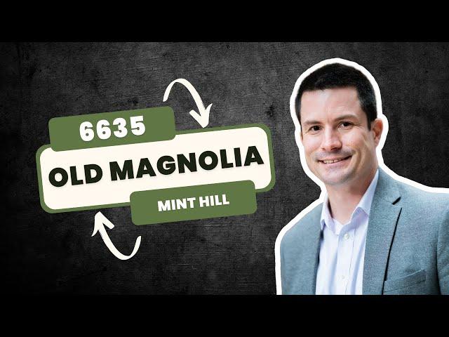 6635 Old Magnolia Lane | Brighton Park | Mint Hill NC | Steve Jarrell REALTOR®