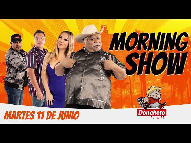 DON CHETO AL AIRE | Show 11 de Junio  2024