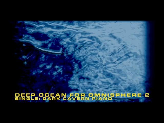 Omnisphere Deep Ocean - ambient underwater soundscapes for Omnisphere 2