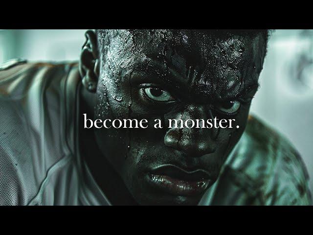 BECOME A MONSTER - Best Motivational Video Speeches Compilation